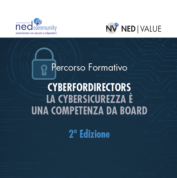 Cyber For Directors | La Cybersicurezza è una competenza da Board – 2ª edizione